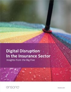 "Digital is Disrupting Insurance"