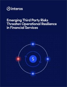 "Emerging Third Party Risks Threaten Operational Resilience in Financial Services"