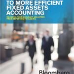 “A Practical Guide to More Efficient Fixed Assets Accounting”