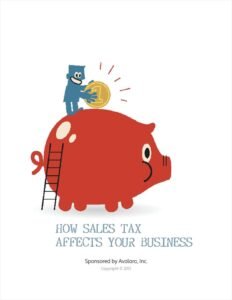 "How Sales Tax Affects Your Business"